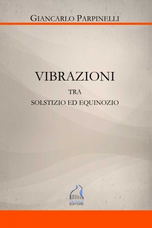 VIBRAZIONI TRA SOLSTIZIO ED EQUINOZIO 