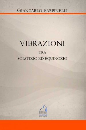 VIBRAZIONI TRA SOLSTIZIO ED EQUINOZIO 