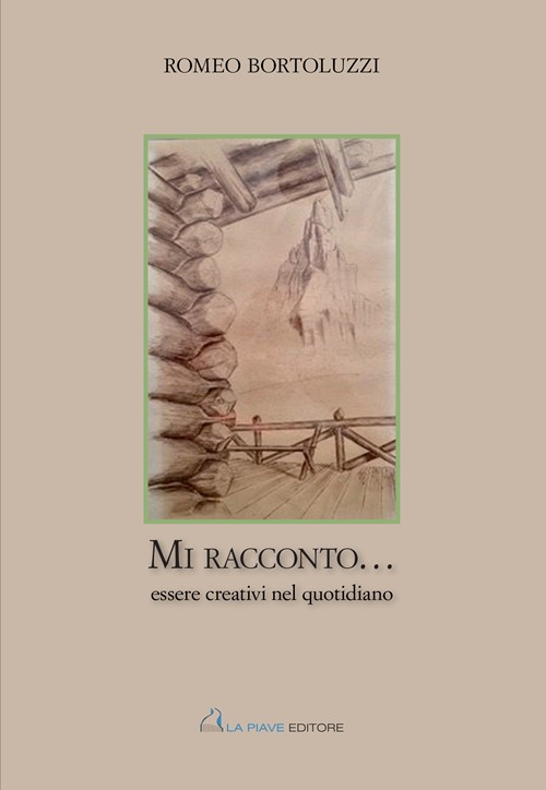 Mi racconto... essere creativi nel quotidiano Biografia di Romeo Bortoluzzi